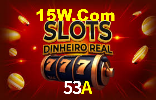 53A SLOTS
